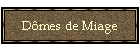 Dmes de Miage